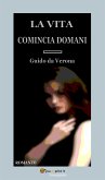 La vita comincia domani. Romanzo (eBook, ePUB)