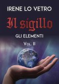 Il Sigillo. Gli elementi (eBook, ePUB)