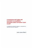 L'evoluzione del Codice dei Contratti e le modifiche introdotte dalla normativa &quote;post Covid&quote; (eBook, PDF)