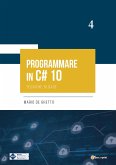 PROGRAMMARE IN C# 10 - Tecniche di base (eBook, ePUB)