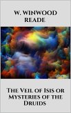 The Veil of Isis or Mysteries of the Druids (eBook, ePUB)
