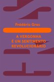 A vergonha (eBook, ePUB) A vergonha (eBook, ePUB)