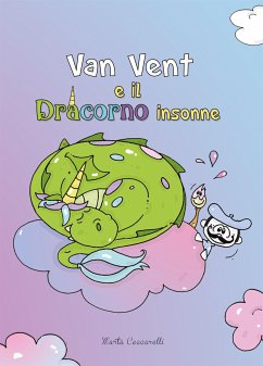 Van Vent e il Dracorno insonne (eBook, ePUB) - Ceccarelli, Marta