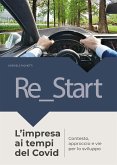 Re_Start – L&quote;impresa ai tempi del Covid (eBook, ePUB)