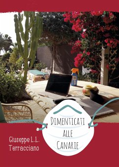 Dimenticati alle Canarie (eBook, ePUB) - Luigi Leone Terracciano, Giuseppe