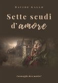 Sette scudi d'amore (eBook, ePUB)