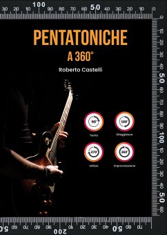 Pentatoniche a 360° (fixed-layout eBook, ePUB) - Castelli, Roberto