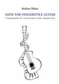 Satie for fingerstyle guitar. 3 Gymnopédies & 3 Gnossiennes in the originals keys (eBook, ePUB)