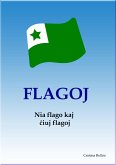 Flagoj - Historio kaj kuriozaĵoj (eBook, ePUB)