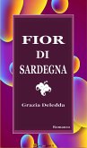 Fior di Sardegna. Romanzo (eBook, ePUB)