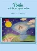 Tonio e la bici che sapeva volare (eBook, ePUB)