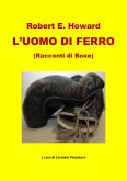 L'UOMO DI FERRO (Racconti di Boxe) (eBook, ePUB)