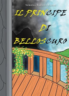 Il principe di Belloscuro (eBook, ePUB) - Fassini Fazio, Simona