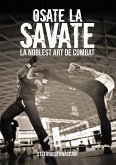 Osate la Savate. La nobles art de combat (eBook, ePUB)