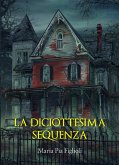 La diciottesima sequenza (eBook, ePUB)