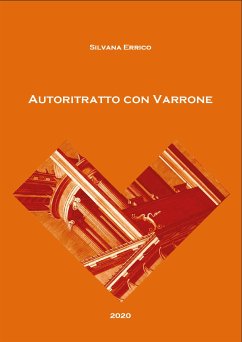 Autoritratto con Varrone (eBook, ePUB) - Errico, Silvana