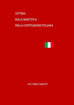 Lettera sulla base etica nella Costituzione Italiana (eBook, ePUB) Cover Lettera sulla base etica nella Costituzione Italiana (eBook, ePUB)