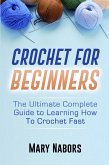 Crochet For Beginners (eBook, PDF)