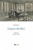 L'amore dei libri (eBook, ePUB)