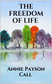 The freedom of life (eBook, ePUB)