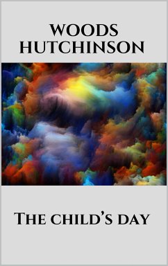 Cover The child’s day (eBook, ePUB)