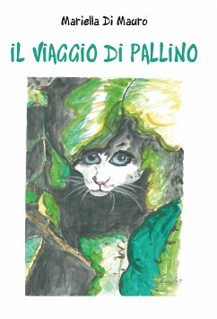 Il viaggio di Pallino (eBook, ePUB) - Di Mauro, Mariella