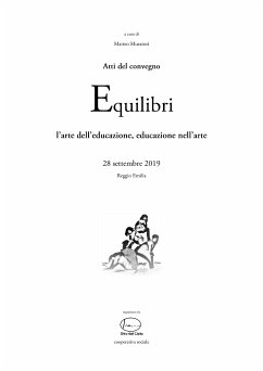 EQUILIBRI - atti del convegno - Reggio Emilia, 28 settembre 2019 (eBook, PDF) - Muratori (a cura di), Matteo