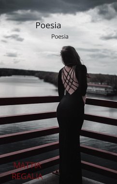 Poesia poesia (eBook, ePUB) - Regalia, Mattia