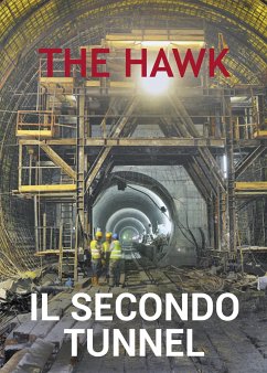 Il secondo tunnel (eBook, ePUB) - Hawk, The