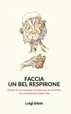 Faccia un bel respirone (eBook, ePUB) - Gioia, Luigi