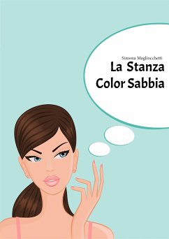 La Stanza Color Sabbia (eBook, ePUB) - Magliocchetti, Simona