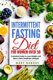 Intermittent fasting diet for women over 50 (eBook, ePUB)