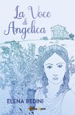 La Voce di Angelica (eBook, ePUB)