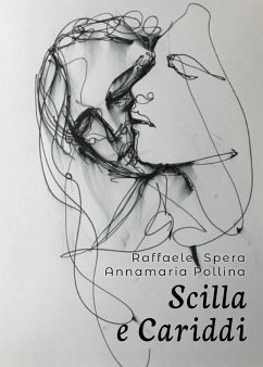 Scilla e Cariddi (eBook, ePUB) - Pollina, Annamaria; Spera, Raffaele