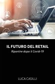 Il futuro del Retail (eBook, ePUB)