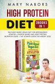 High Protein Diet (3 Books in 1) (eBook, ePUB)