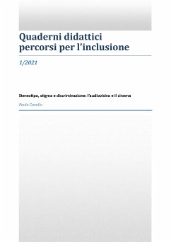 Stereotipo, stigma sociale e discriminazione: l'audiovisivo e il cinema (eBook, ePUB) - Cavallo, Paola