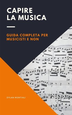 Capire la musica (eBook, ePUB) - Montiali, Dylan