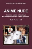Anime nude. Le anime nude di ieri e di oggi tra esemplari esistenze e 1000 apparenze (eBook, ePUB)