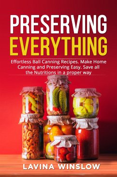 Preserving Everything (eBook, ePUB) - Winslow, Lavina