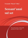 Sessant'anni sul set (eBook, ePUB)