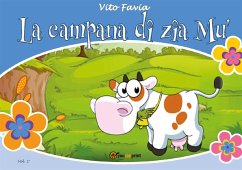 La campana di zia Mù - vol. 2° (eBook, PDF) - Favia, Vito