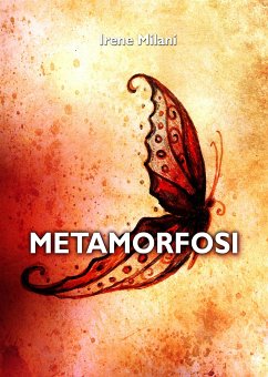 Metamorfosi (eBook, ePUB) - Milani, Irene