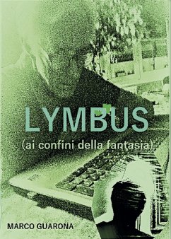 LYMBUS al confine della fantasia (eBook, ePUB) - Guarona, Marco