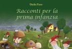 Racconti per la prima infanzia (eBook, PDF)