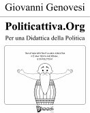 Politicattiva.org - Per una didattica della politica (eBook, ePUB)