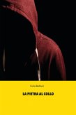 La pietra al collo (eBook, ePUB)