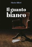 Il guanto bianco (eBook, ePUB)