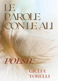 Le parole con le ali (eBook, ePUB)