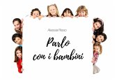 Parlo ai bambini (eBook, ePUB)